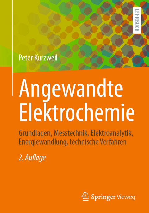 Angewandte Elektrochemie - Peter Kurzweil