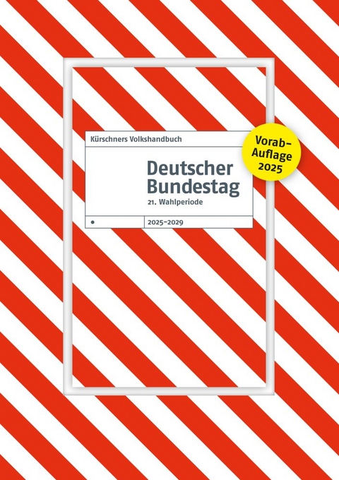 Sonderausgabe K&uuml;rschners Volkshandbuch Deutscher Bundestag - 