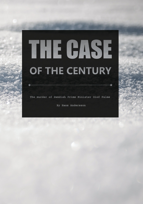 The case of the century - Hans Andersson