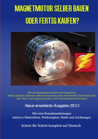 Magnetmotor selber bauen oder fertig kaufen? Ausgabe 2025