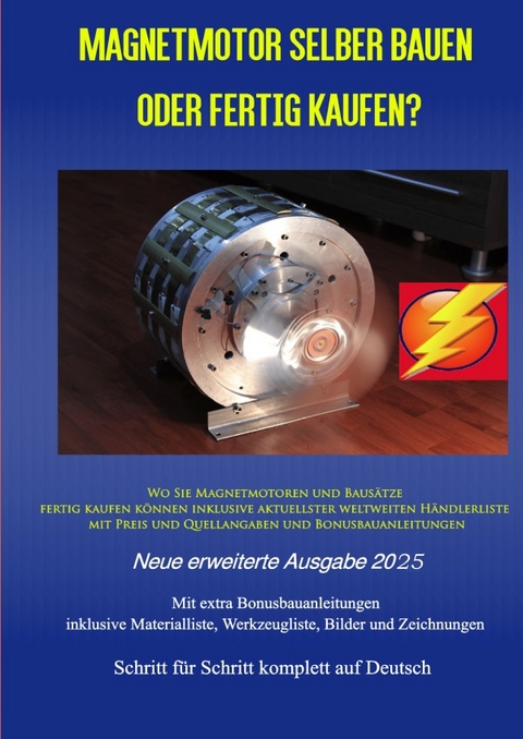 Magnetmotor selber bauen oder fertig kaufen? Ausgabe 2025 - Chris James Carter