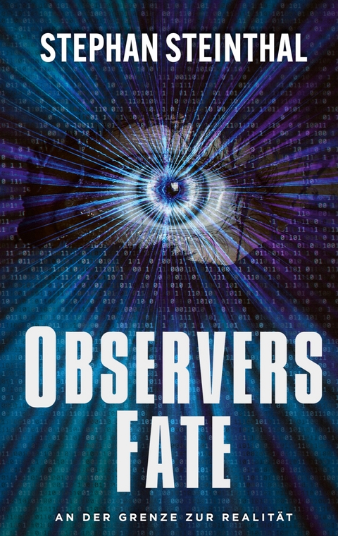 Observers Fate - Stephan Steinthal