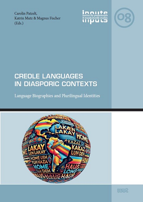 Creole Languages in Diasporic Contexts - Magnus Fischer