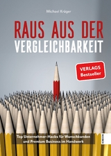 Raus aus der Vergleichbarkeit - Michael Kr&uuml;ger