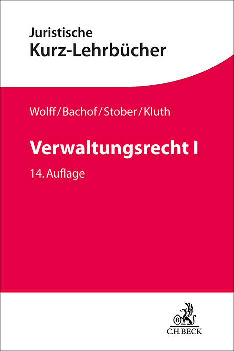 Verwaltungsrecht I - Rolf Stober, Winfried Kluth, Stefan Korte