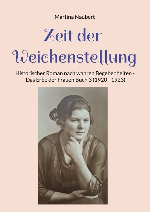 Zeit der Weichenstellung - Martina Naubert
