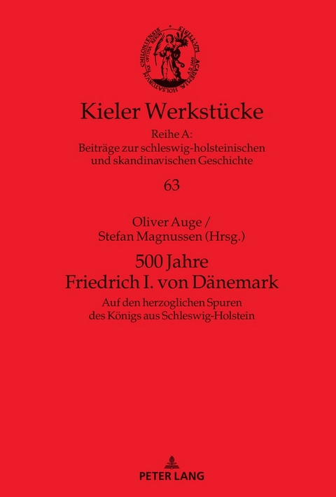 500 Jahre Friedrich I. von D&auml;nemark - 