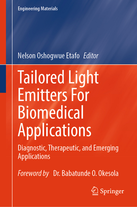 Tailored Light Emitters For Biomedical Applications - 