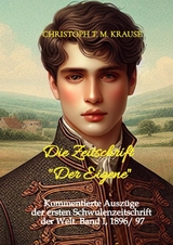 Die Zeitschrift "Der Eigene" - Christoph T. M. Krause