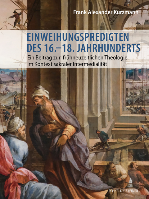 Einweihungspredigten des 16.–18. Jahrhunderts