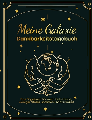 Meine Galaxie - Dankbarkeitstagebuch / Journal
