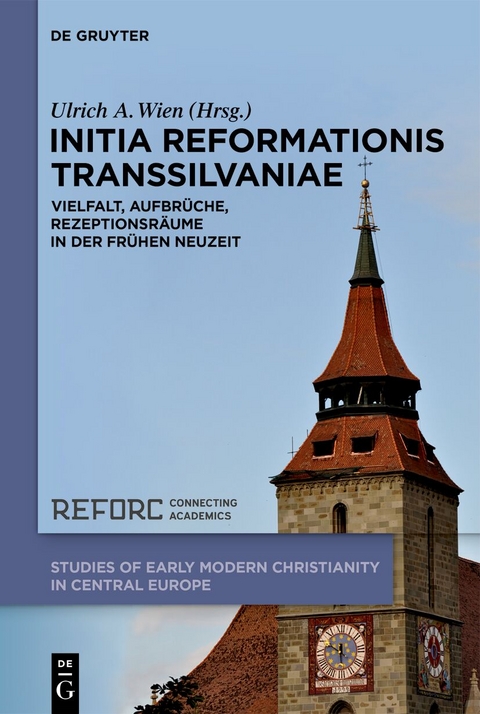 Initia Reformationis Transsilvaniae - 