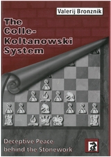 The Colle-Koltanowski System - Valery Bronznik