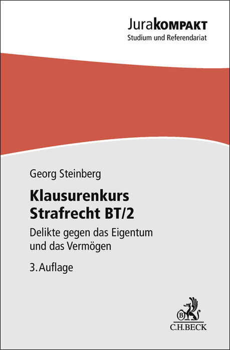 Klausurenkurs Strafrecht BT/2 - Georg Steinberg