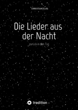 Die Lieder aus der Nacht - Christian Else
