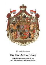 Das Haus Schwarzburg - Ulrich Hahnemann