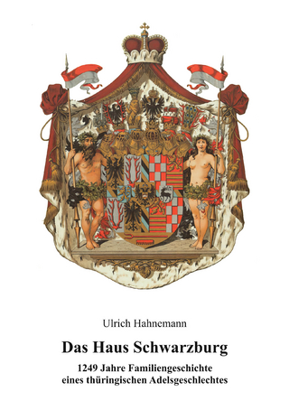 Das Haus Schwarzburg
