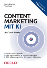 Content marketing mit KI - Georg Neumann, Vroni Hackl
