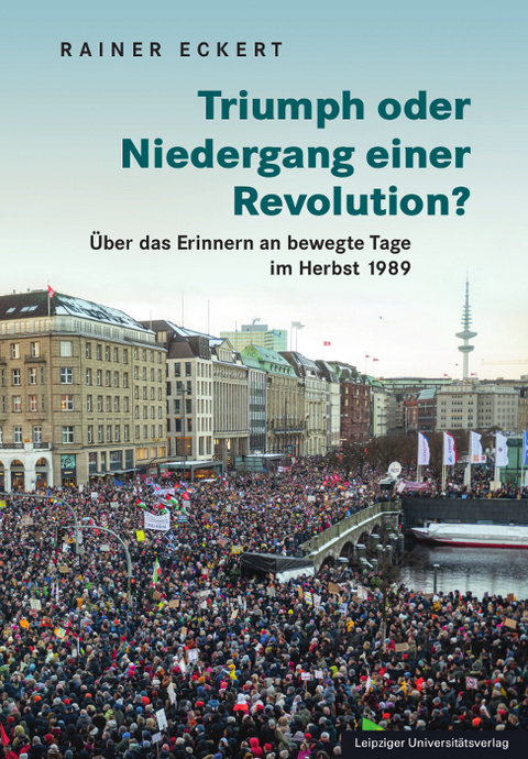 Triumph oder Niedergang einer Revolution? - Rainer Eckert