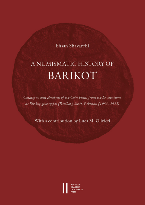 A Numismatic History of Barikot - Ehsan Shavarebi