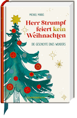Herr Strumpf feiert kein Weihnachten - Michael Marks