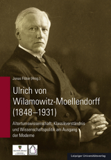 Ulrich von Wilamowitz-Moellendorff (1848-1931) - Fabienne Dockendorf, Anne-Marie Schlenzka