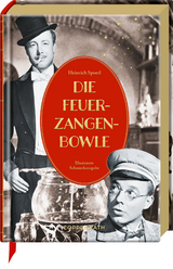 Die Feuerzangenbowle - Heinrich Spoerl