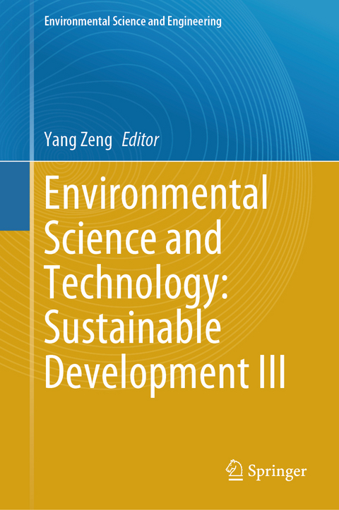 Environmental Science and Technology: Sustainable Development III - 