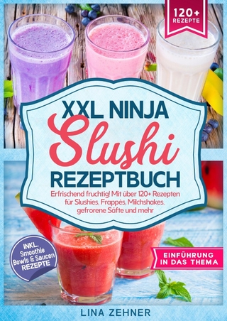 XXL Ninja Slushi Rezeptbuch