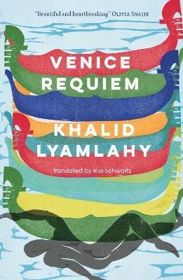 Venice Requiem - Khalid Lyamlahy