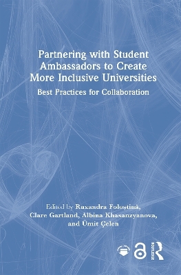 Partnering with Student Ambassadors to Create More Inclusive Universities