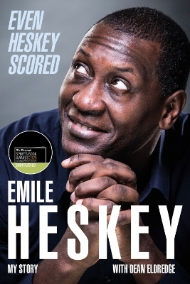 Even Heskey Scored - Emile Heskey