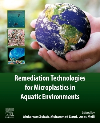 Remediation Technologies for Microplastics in Aquatic Environments - 