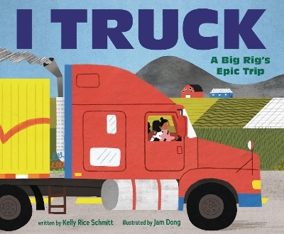I Truck - Kelly Rice Schmitt