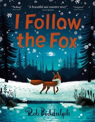 I Follow The Fox - Rob Biddulph