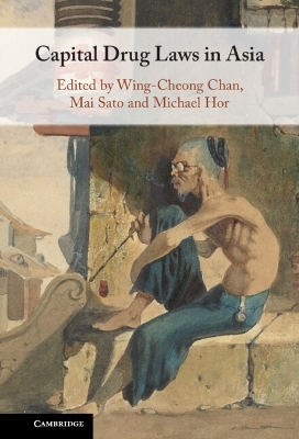 Capital Drug Laws in Asia - 