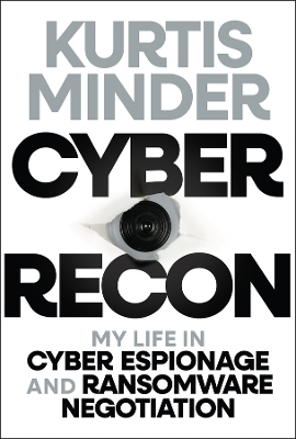 Cyber Recon - Kurtis Minder