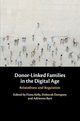 Donor-Linked Families in the Digital Age - 