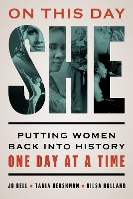 On This Day She - Jo Bell, Tania Hershman, Ailsa Holland