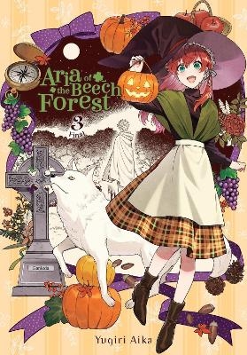 Aria of the Beech Forest, Vol. 3