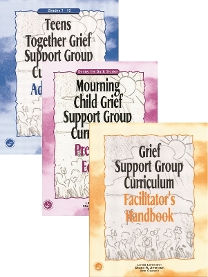 Grief Support Group Curriculum - Judith Kolberg, Shane R. Jimerson, Ann Gaasch, Linda Lehmann-Norquist, Kathleen G. Nadeau