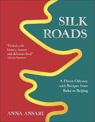 Silk Roads - Anna Ansari