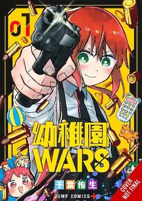 Kindergarten Wars, Vol. 1 - Christine Dashiell, Phil Christie, You Chiba