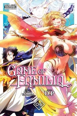 Game of Familia, Vol. 6 - Arbash Mughal, Giuseppe Di Martino, Mikoto Yamaguchi