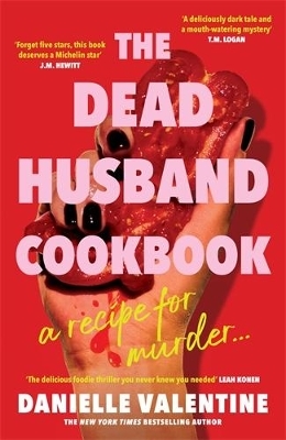 The Dead Husband Cookbook - Danielle Valentine