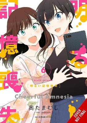 Cheerful Amnesia, Vol. 6 - Chiho Christie, Jenny McKeon, Tamamushi Oku