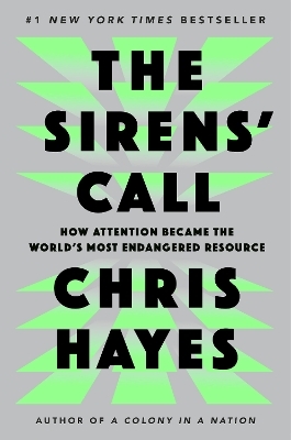 The Sirens' Call - Chris Hayes