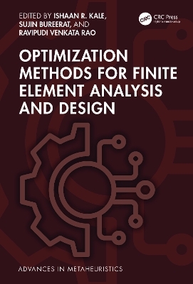 Optimization Methods for Finite Element Analysis and Design