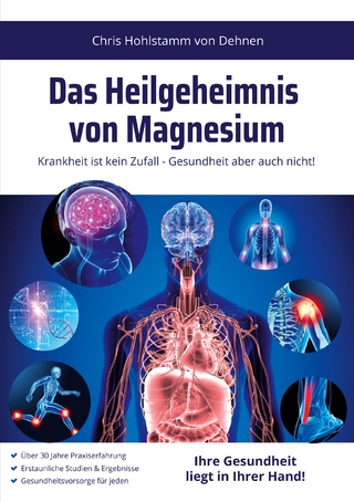 Das Heilgeheimnis von Magnesium