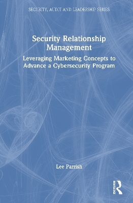 Security Relationship Management